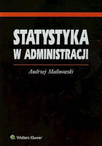 Statystyka w administracji - Andrzej Malinowski - książka
