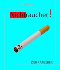 Nichtraucher! - Stan Lougani - ebook