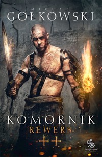 Rewers. Trylogia Komornika. Tom 2 - Michał Gołkowski - książka