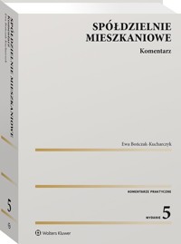 Spółdzielnie mieszkaniowe Komentarz - Ewa Bończak-Kucharczyk - książka
