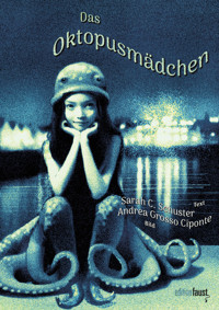 Das Oktopusmädchen - Sarah C. Schuster - ebook