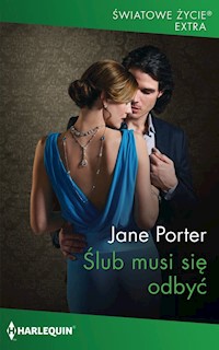 Ślub musi się odbyć - Jane Porter - książka