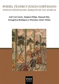 Poesía, teatro y juego cortesano - Josep Lluís Canet Vallés - ebook