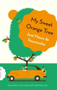 My Sweet Orange Tree - José Mauro de Vasconcelos - ebook