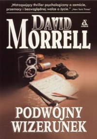 Podwójny wizerunek - David Morrell - ebook