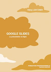 GOOGLE SLIDES - Rémy Lentzner - ebook