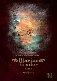 Marias Kinder - Hannelore Dechau-Dill - ebook