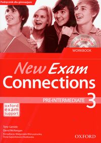 New Exam Connections 3 ćwiczenia Pre intermediate - Garside Tony, McKeegan Tony - książka