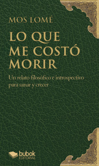 Lo que me costó morir - Mos Lomé - ebook