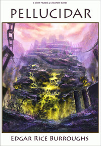 Pellucidar - Edgar Rice Burroughs - ebook