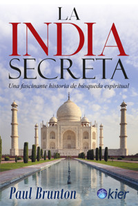 La India secreta - Paul Brunton - ebook