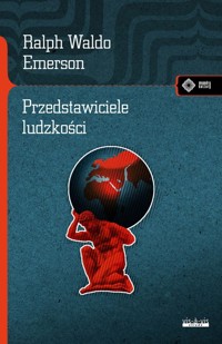 Przedstawiciele ludzkości - Ralph Waldo Emerson - ebook + książka