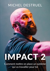 Impact 2 - Michel Destruel - ebook