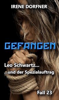 GEFANGEN - Irene Dorfner - ebook