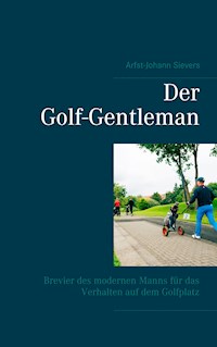 Der Golf-Gentleman - Arfst-Johann Sievers - ebook