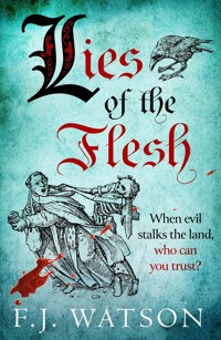 Lies of the Flesh - Fiona Watson - ebook