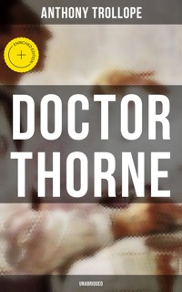 Doctor Thorne (Unabridged) - Trollope Anthony - ebook