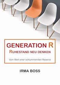 Generation R - Irma Boss - ebook