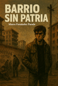 Barrio Sin Patria - M. Fernández - ebook