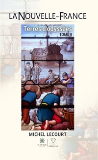 La Nouvelle-France - Michel Lecourt - ebook