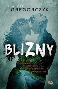 Blizny (barwione brzegi) - Klaudia Gregorczyk - ebook + audiobook + książka