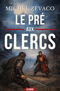 Le Pré-Aux-Clercs - Michel Zevaco - ebook
