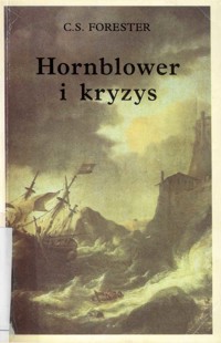 Hornblower i kryzys - Cecil Scott Forester - ebook