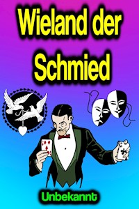 Wieland der Schmied - Unbekannt - ebook