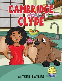 Cambridge and Clyde - Alysen Bayles - ebook
