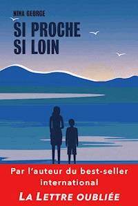 Si proche si loin - Nina George - ebook