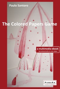 The Colored Papers Game - Paulo Santoro - ebook