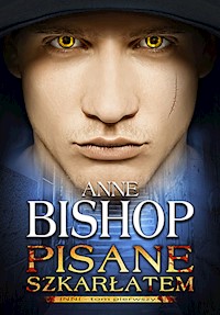Pisane Szkarłatem - Anne Bishop - ebook + książka