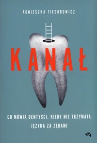 Kanał - 	Fiedorowicz Agnieszka - książka