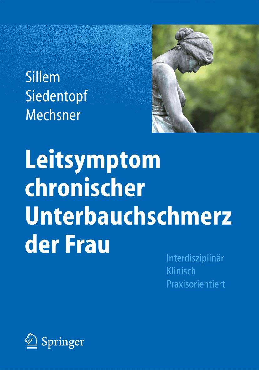 Leitsymptom chronischer Unterbauchschmerz der Frau