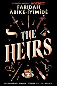The Heirs - Faridah Abíké-Íyímídé - książka