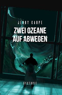 Zwei Ozeane auf Abwegen - Jenny Karpe - ebook