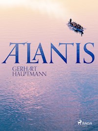 Atlantis - Hauptmann Gerhart - ebook