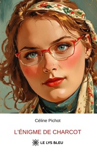 L’énigme de Charcot - Céline Pichot - ebook