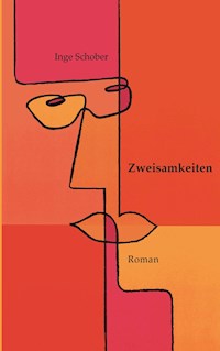 Zweisamkeiten - Inge Schober - ebook