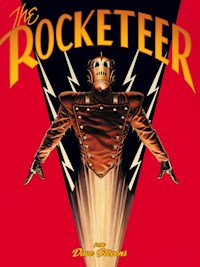 The Rocketeer – Neue Edition - Dave Stevens - ebook