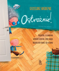 Ostrożnie - Grzegorz Kasdepke - książka