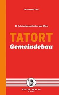 Tatort Gemeindebau - Reinhardt Badegruber - ebook