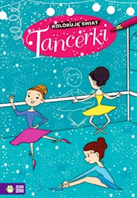 Koloruję świat Tancerki -  - książka