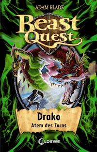 Beast Quest (Band 23) - Drako, Atem des Zorns - Adam Blade - ebook