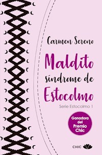 Maldito síndrome de Estocolmo - Carmen Sereno - ebook