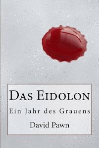 Das Eidolon - David Pawn - ebook