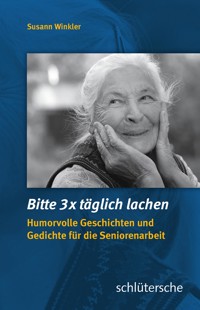 Bitte 3x täglich lachen - Susann Winkler - ebook