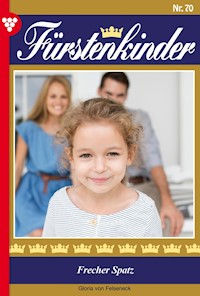 Frecher Spatz - Gloria von Felseneck - ebook