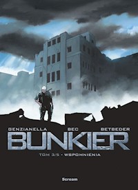 Bunkier Tom 3 Wspomnienia - Bec Christophe, Betbeder Stephane - książka