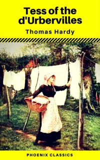 Tess of the d'Urbervilles (Phoenix Classics) - Thomas Hardy - ebook